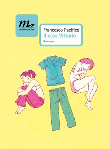 Copertina di Il caso vittorio di Francesco Pacifico