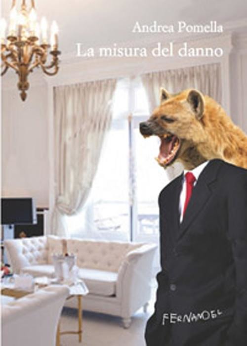 La misura del danno, copertina, Andrea Pomella