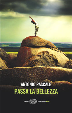 Copertina di Passa la bellezza, Antonio Pascale