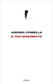 libro pomella dio disarmato