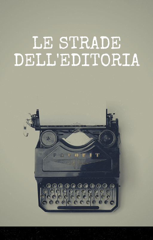 le strade dell'editoria